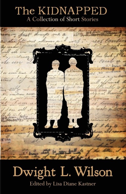 The Kidnapped: Collection of Stories