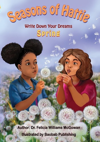 Seasons of Hattie-Write Down Your Dreams Spring