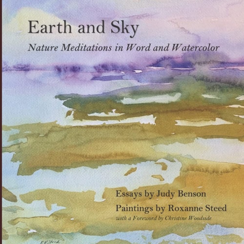 Earth and Sky Nature Meditations in Word and Watercolor
