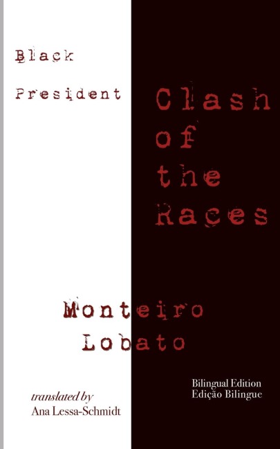 Black President: Clash of the Races