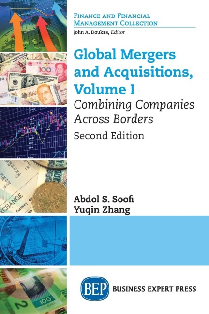 Global Mergers and Acquisitions: Combining Companies Across Borders