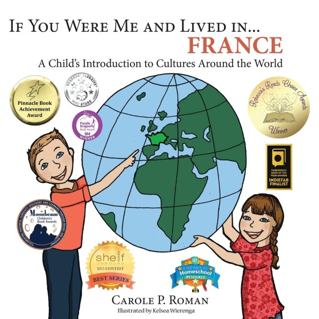 If You Were Me and Lived in... France: A Childs Introduction to Cultures Around the World