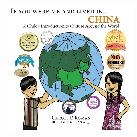 If You Were Me and Lived in... China: A Childs Introduction to Culture Around the World