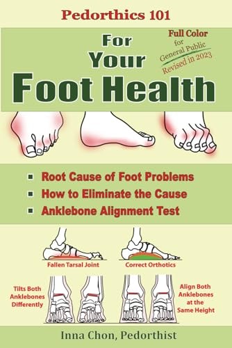 Pedorthics 101 For Your Foot Health Cause of Foot Problems,