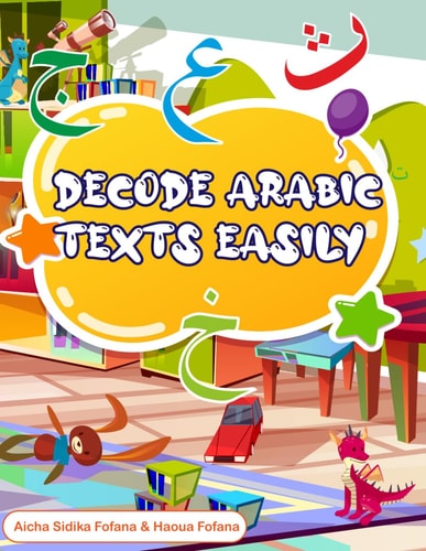 Decode Arabic Texts Easily