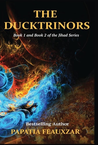 The Ducktrinors Book 1 and Book 2
