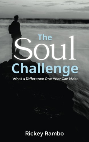 The Soul Challenge What a Difference One Year Can Make