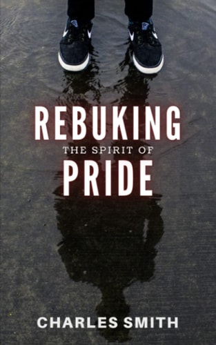 Rebuking The Spirit of Pride
