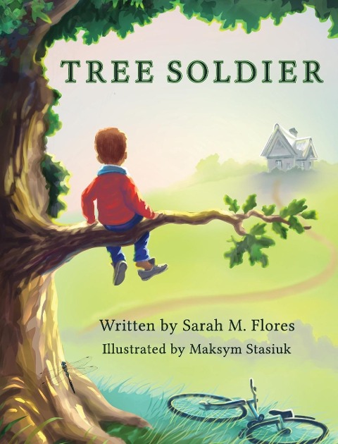 Tree Soldier: A Childrens Book About the Value of Family