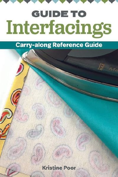 Guide to Interfacings: Carry-Along Reference Guide