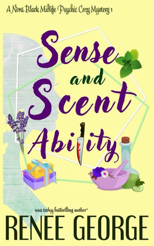 Sense and Scent Ability A Paranormal Women's Fiction Novel