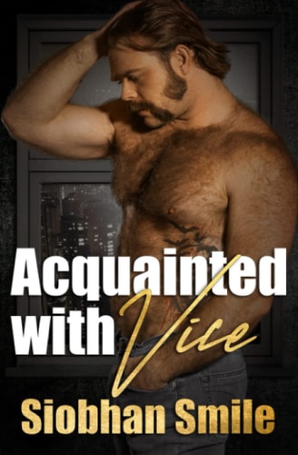 Acquainted With Vice
