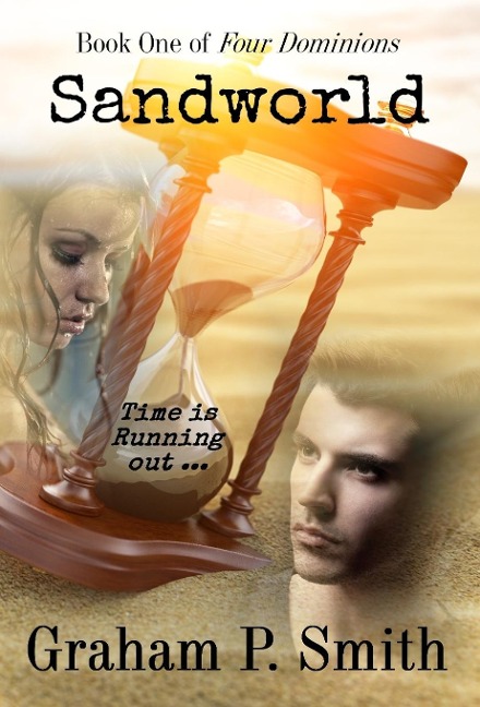 Sandworld: Book One of Four Dominions