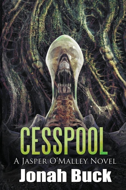 Cesspool: A Jasper OMalley Novel