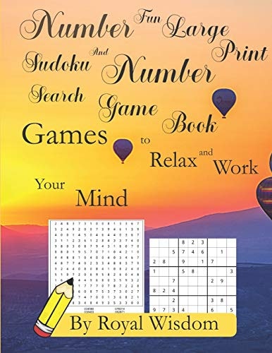 Number Fun Large Print Sudoku and Number Search Game Book Games to Relax and Work the Mind