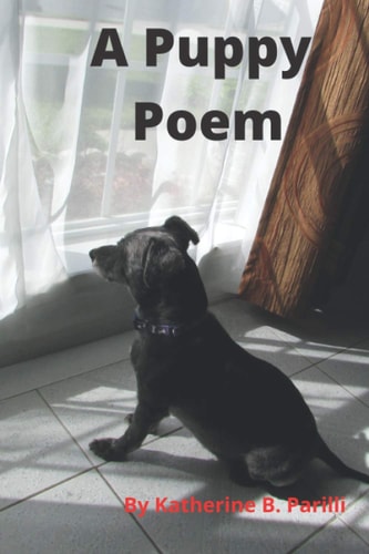 A Puppy Poem An Adorable Poem for Dog Lovers and Kids