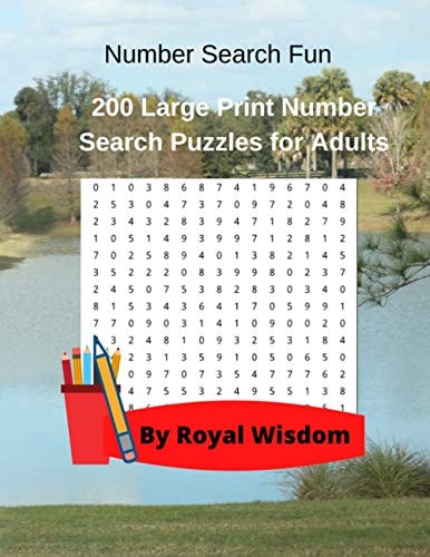 Number Search Fun 200 Large Print Number Search Puzzles for Adults