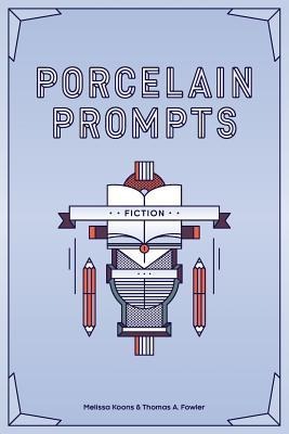 Porcelain Prompts: Fiction