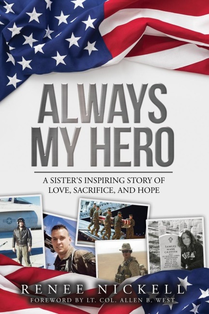 Always My Hero: A Sister's Inspiring Story of Love, Sacrifice, and Hope