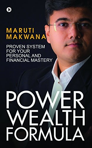 Power Wealth Formula Proven System for Your Personal and Financial Mastery