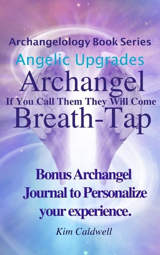 Archangelology, Archangel, Breath-Tap If You Call Them They Will Come
