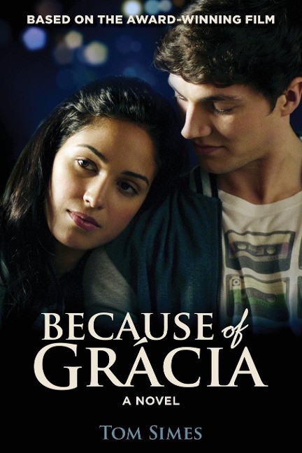 Because of Grácia: A Novel