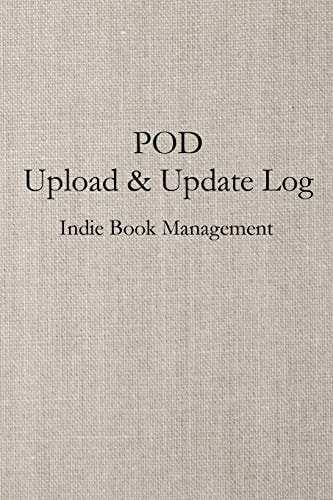 POD Upload and Update Log Indie Book Management