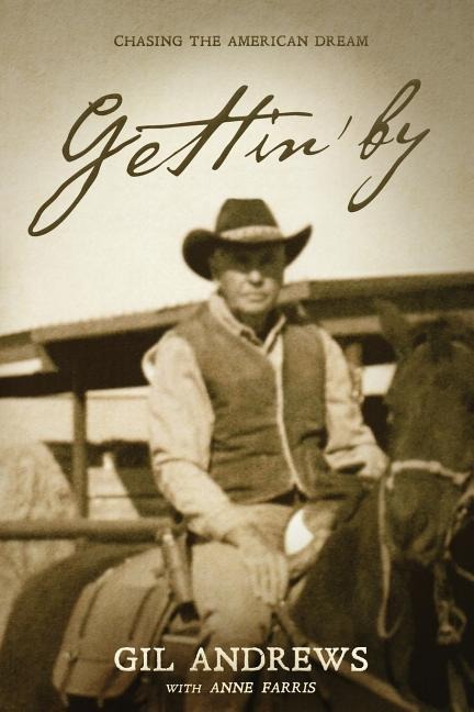 Gettin By: Chasing the American Dream
