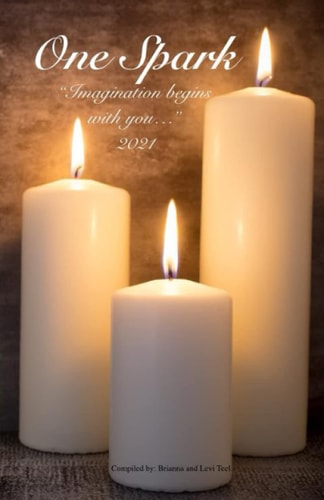 One Spark 2021 Imagination Begins with You... 2021