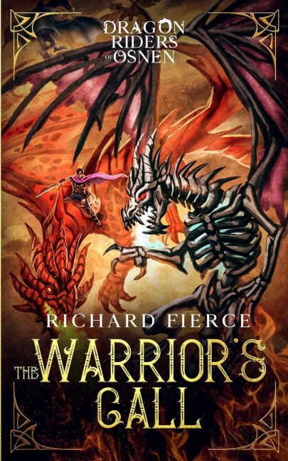 The Warriors Call: Dragon Riders of Osnen Book 3