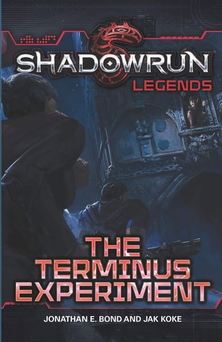 Shadowrun Legends The Terminus Experiment