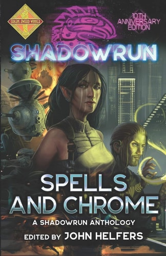 Shadowrun Spells and Chrome