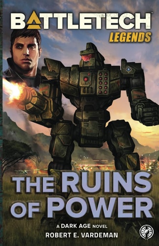 BattleTech Legends The Ruins of Power