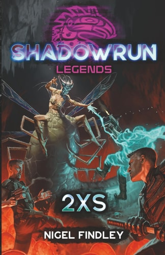 Shadowrun Legends 2xs