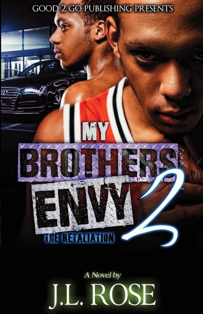 My Brothers Envy 2: The Retaliation