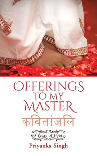 Offerings to My Master 60 Years of Poetry