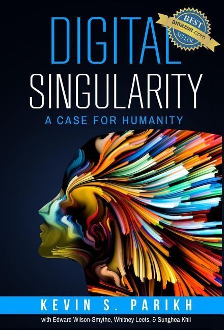 Digital Singularity: A Case For Humanity