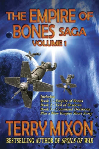 The Empire of Bones Saga Volume 1 Books 1-3 of The Empire of Bones Saga