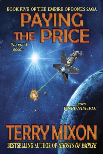 Paying the Price Book 5 of The Empire of Bones Saga