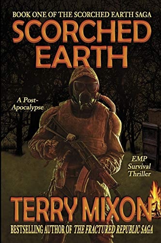 Scorched Earth Book 1 of The Scorched Earth Saga