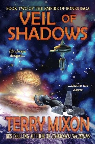 Veil of Shadows Book 2 of The Empire of Bones Saga