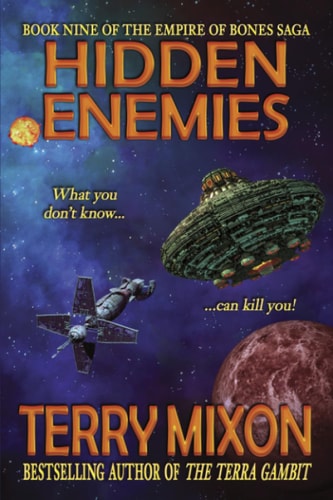 Hidden Enemies Book 9 of The Empire of Bones Saga