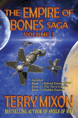 The Empire of Bones Saga Volume 3 Books 7-9 of the Empire of Bones Saga