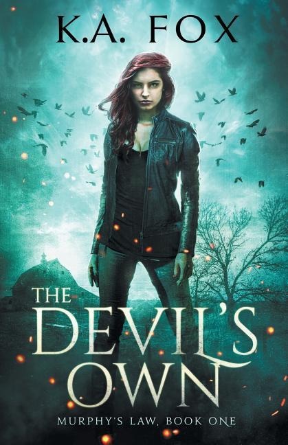 The Devils Own: Murphys Law Book One