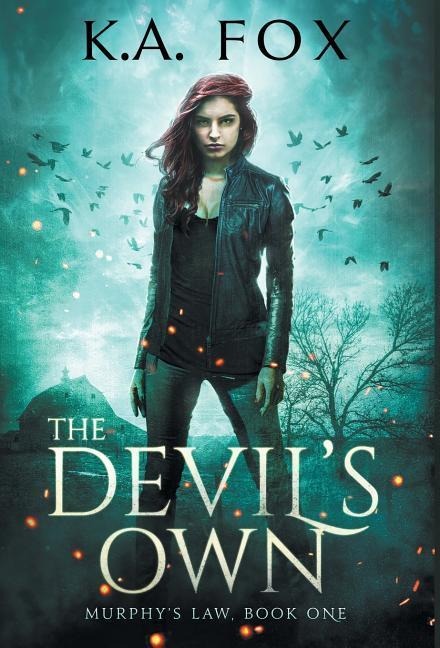 The Devils Own: Murphys Law Book One
