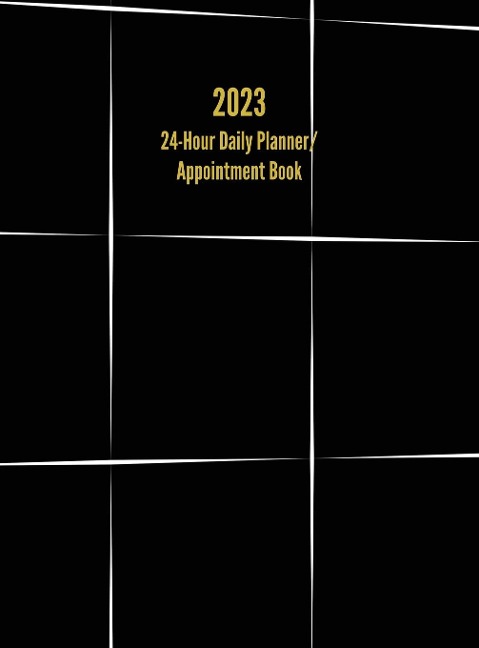 2023 24-Hour Daily Planner/ Appointment Book: Dot Grid Design (One Page per Day)