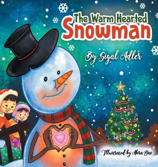 The Warm-Hearted Snowman: CHILDREN BEDTIME STORY PICTURE BOOK