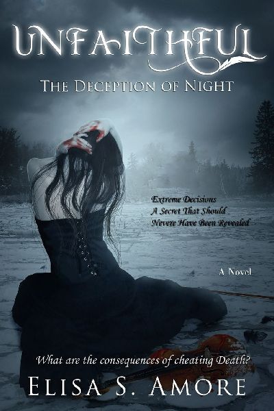 Unfaithful: The Deception of Night (Collectors Edition)