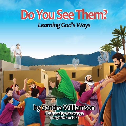 Do You See Them?: Learning Gods Ways