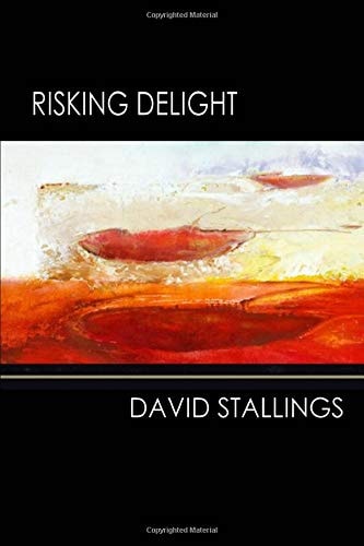 Risking Delight